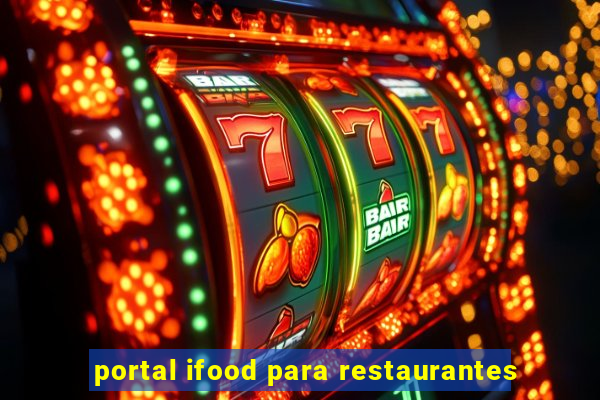 portal ifood para restaurantes